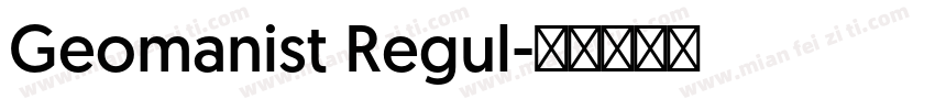 Geomanist Regul字体转换